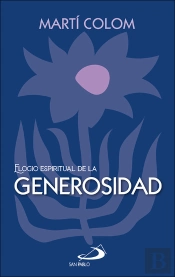 Elogio Espiritual De La Generosidad