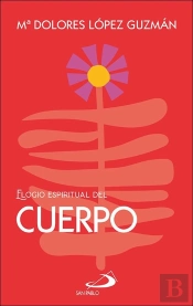 Elogio Espiritual Del Cuerpo