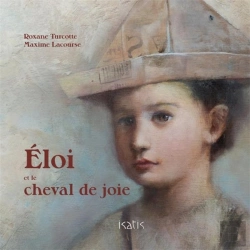Bertrand.pt - Eloi Et Le Cheval De Joie