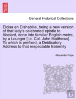 Bertrand.pt - Eloisa En Dishabille, Being A New Versio