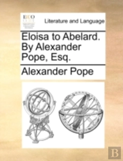 Bertrand.pt - Eloisa To Abelard. By Alexander Pope, Es