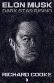 Elon Musk Dark Star Rising