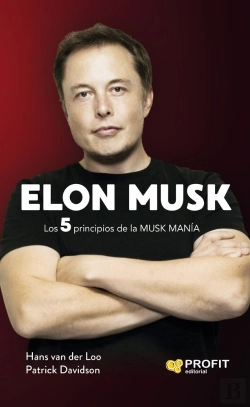 Bertrand.pt - Elon Musk Los 5 Principios De La Musk Mania