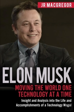 Bertrand.pt - Elon Musk: Moving The World One Technology At A Time