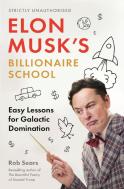 Elon Musk'S Billionaire School