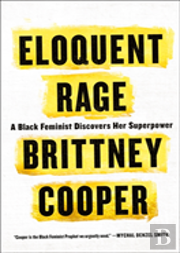 Eloquent Rage