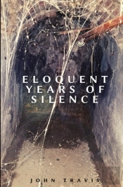 Eloquent Years Of Silence