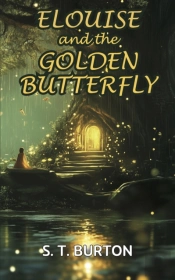 Elouise And The Golden Butterfly