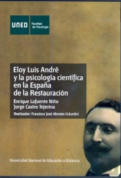 Eloy Luis André Y La Psicología Científica En La España De La Restauración