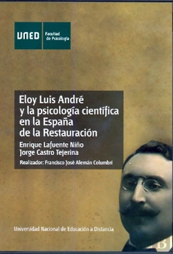 Bertrand.pt - Eloy Luis André Y La Psicología Científica En La España De La Restauración