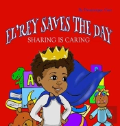 El'Rey Saves The Day: Sharing Is Caring