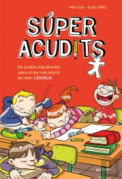 Els Acudits Mes Divertits Sobre Ellloc Mes Avorrit Del Mon: L'Escola! (Super Acudits)