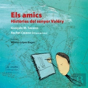 Els Amics Histories Del Senyor Valery Cata