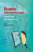 Els Amics Histories Del Senyor Valery Cata