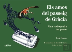 Bertrand.pt - Els Amos Del Passeig De Gràcia