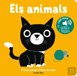Bertrand.pt - Els Animals. El Meu Primer Llibre De Sons