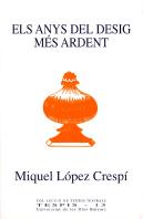 Els Anys Del Desig Més Ardent
