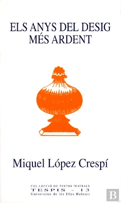 Bertrand.pt - Els Anys Del Desig Més Ardent