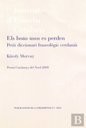 Els Bons Usos Es Perden