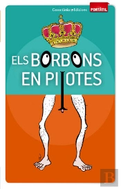 Els Borbons En Pilotes