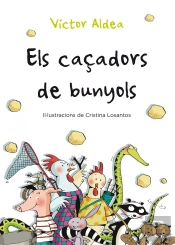 Els Caçadors De Bunyols