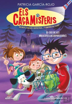 Bertrand.pt - Els Caçamisteris 1 - El Cas De Les Mascotes Desaparegudes
