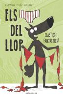 Els Calçotets Del Llop. Elàstics I Fantàstics!