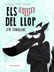 Els Calçotets Del Llop. Se'M Congelen!