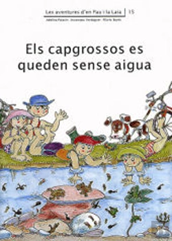 Bertrand.pt - Els Capgrossos Es Queden Sense Aigua