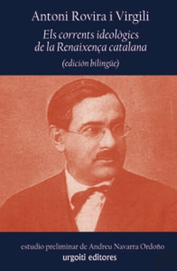 Bertrand.pt - Els Corrents Ideològics De La Renaixença Catalana (Edición Bilingüe)