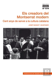Els Creadors Del Montserrat Modern