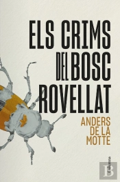 Els Crims Del Bosc Rovellat