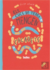 Els Cucs De Terra Mengen Cacauets