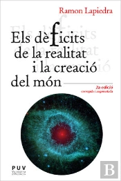Els Dèficits De La Realitat I La Creació Del Món