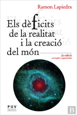 Bertrand.pt - Els Dèficits De La Realitat I La Creació Del Món