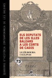 Els Diputats De Les Illes Balears A Les Corts De Cadis