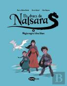 Els Dracs De Nalsara 4. Magia Negra I Drac Blanc