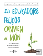 Els Educadors Feliços Canvien El Món
