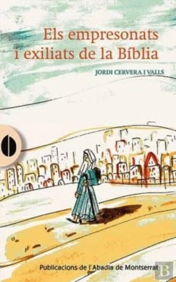 Bertrand.pt - Els Empresonats I Exiliats De La Bíblia