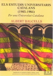 Els Estudis Universitaris Catalans, 1903-1985