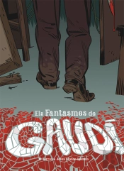 Els Fantasmes De Gaudí