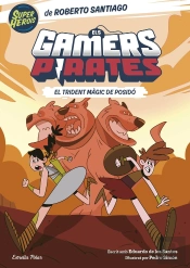 Els Gamers Pirates 3. El Trident Magic De Posido