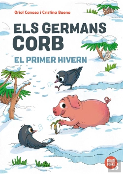 Bertrand.pt - Els Germans Corb: El Primer Hivern