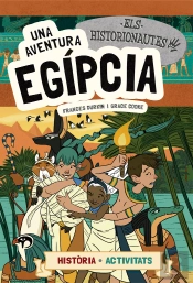 Els Historionautes. Una Aventura Egípcia