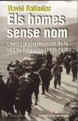 Bertrand.pt - Els Homes Sense Nom:L'Exili I La Cladestinitat De La Ugt De Catalunya(1939-1976)