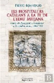 Els Hospitalers Catalans A La Fi De L'Edat Mitjana