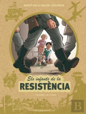 Els Infants De La Resistència 1. Primeres Accions