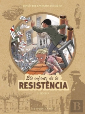 Els Infants De La Resistència 6. Desobeir