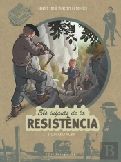 Els Infants De La Resistencia 8 Lluitar O Morir