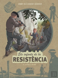 Bertrand.pt - Els Infants De La Resistencia 8 Lluitar O Morir